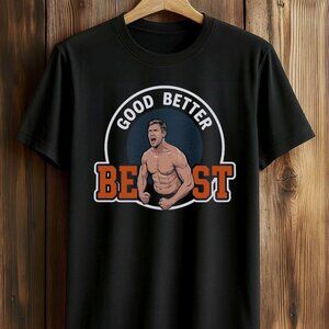 Bears Coach Ben Johnson Good Better Best Shirt